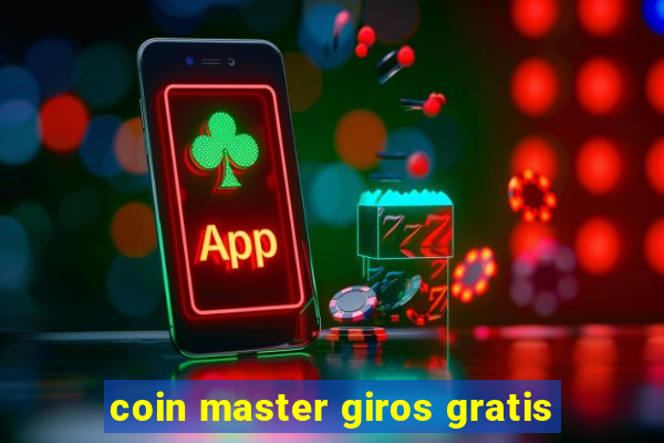 coin master giros gratis